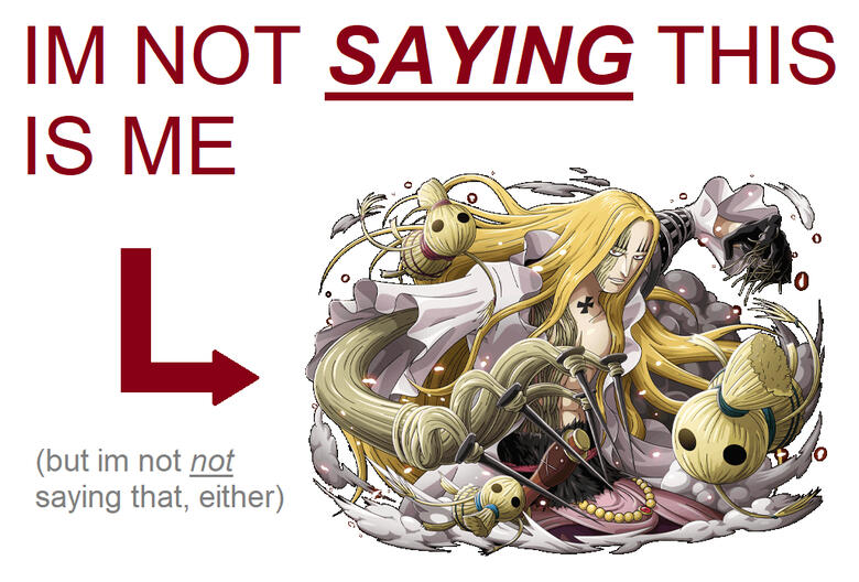 an arrow pointing at basil hawkins, labelled "im not SAYING this is me." smaller text reads (but im not not saying that, either)